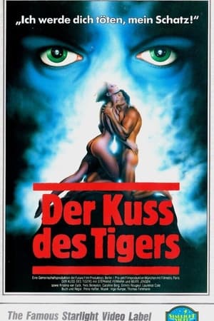 Der Kuss des Tigers poszter