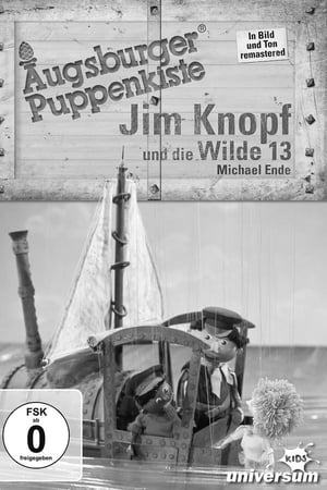 Augsburger Puppenkiste - Jim Knopf und die Wilde 13 poszter