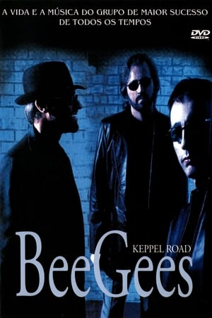 Keppel Road: The Life and Music of the Bee Gees poszter