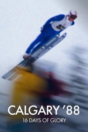 Calgary ’88: 16 Days of Glory poszter