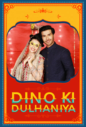 Dino Ki Dulhaniya