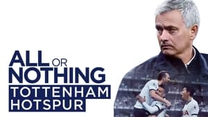 All or Nothing: Tottenham Hotspur kép