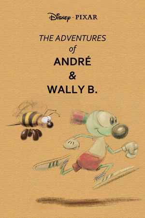André és Wally B. kalandjai poszter