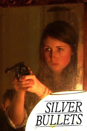 Silver Bullets poszter