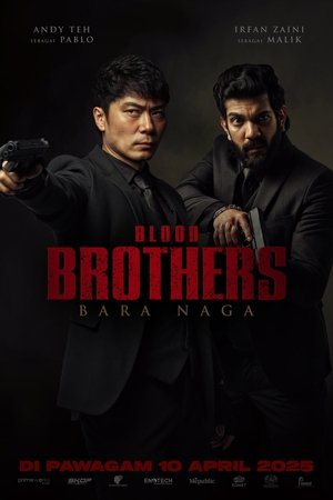 Blood Brothers: Bara Naga poszter