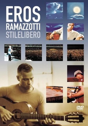 Eros Ramazzotti - Eros Tour StileLibero