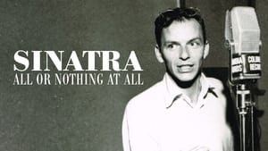 Sinatra: All or Nothing at All kép