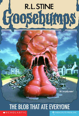 Goosebumps: The Blob That Ate Everyone poszter