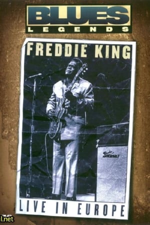 Freddie King - Live in Europe poszter