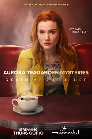 Aurora Teagarden Mysteries: Death at the Diner poszter