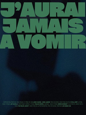 J'AURAI JAMAIS À VOMIR poszter