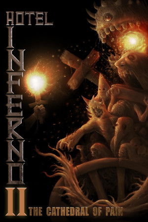 Hotel Inferno 2: The Cathedral of Pain poszter