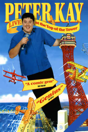 Peter Kay: Live at the Top of the Tower poszter