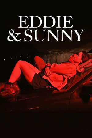 Eddie & Sunny poszter