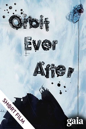 Orbit Ever After poszter