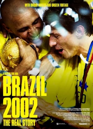 Brasil 2002: Os Bastidores do Penta poszter