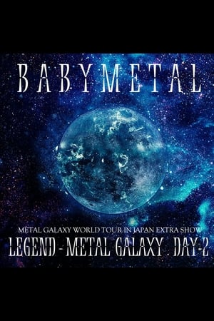 BABYMETAL - LEGEND - METAL GALAXY (Day 2)