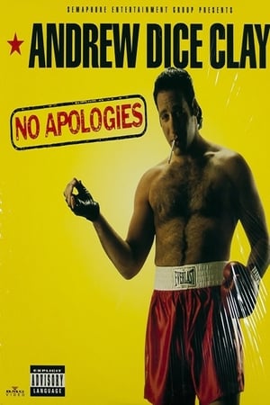 Andrew Dice Clay: No Apologies poszter