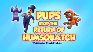 Mancs őrjárat 9. évad Ep.6 A nagylábú visszatérésének megakadályozása