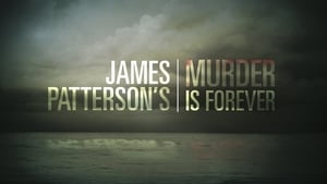 James Patterson's Murder is Forever kép