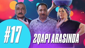 2 Qapı Arasında 1. évad Ep.17 17. epizód
