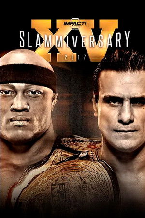 IMPACT Wrestling: Slammiversary XV poszter