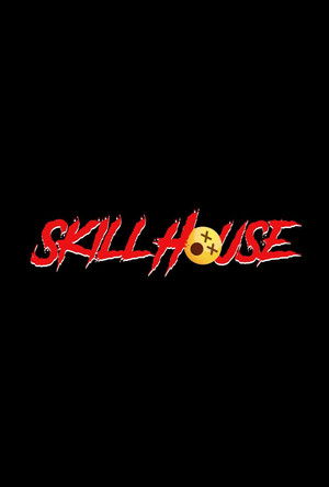 Skillhouse poszter