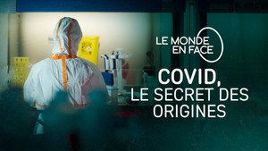 Covid, le secret des origines háttérkép