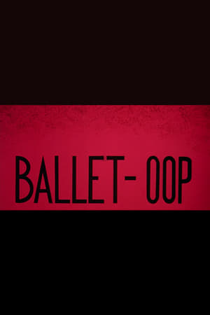 Ballet-Oop poszter