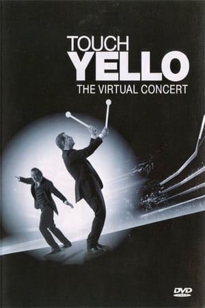 Yello: Touch Yello - The Virtual Concert poszter