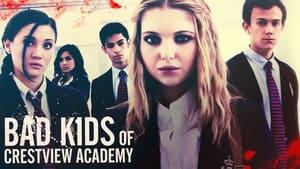 Bad Kids of Crestview Academy háttérkép