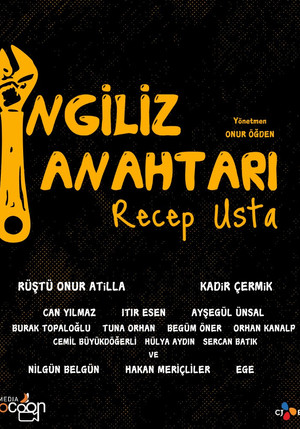 İngiliz Anahtarı: Recep Usta poszter