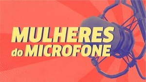 Mulheres do Microfone háttérkép