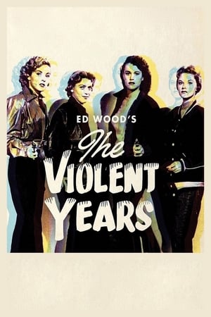 The Violent Years poszter