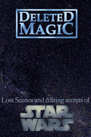 Star Wars: Deleted Magic poszter