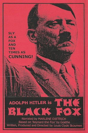 Black Fox: The Rise and Fall of Adolf Hitler poszter