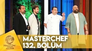 MasterChef Türkiye 6. évad Ep.132 132. epizód