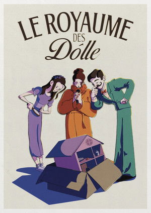 Le Royaume des Dôlle poszter