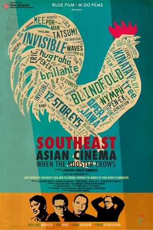 Southeast Asian Cinema – When the Rooster Crows poszter