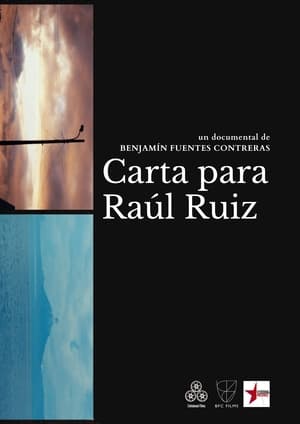 Carta para Raúl Ruiz poszter