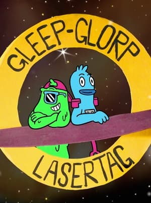 Gleep-Glorp & Lasertag poszter