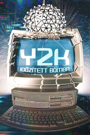 Y2K - Időzített bomba