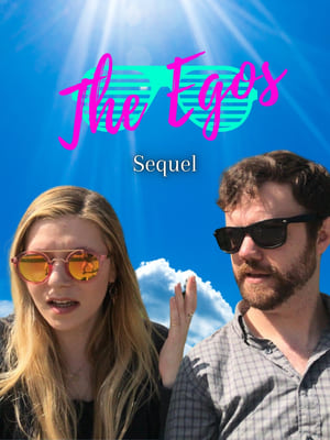 The Egos: Sequel