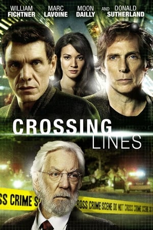 Crossing Lines - Határtalanul poszter