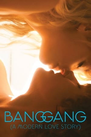 Bang Gang (une histoire d'amour moderne) poszter