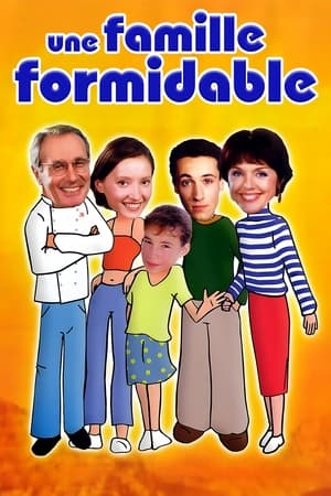 Une famille formidable poszter