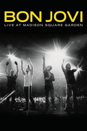 Bon Jovi: Live at Madison Square Garden