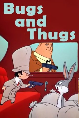 Bugs and Thugs poszter