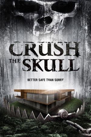 Crush the Skull poszter