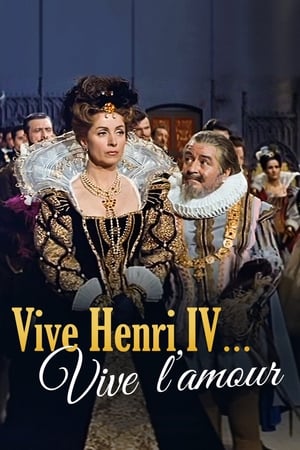 Vive Henri IV... vive l'amour! poszter